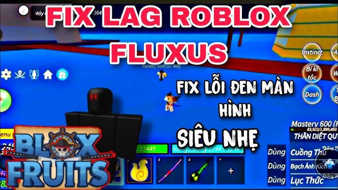 Fix Lỗi Fluxus Đơ/Lag Khi Auto Farm 2026