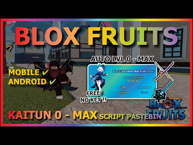 Script Auto Farm Level Blox Fruit Mới Nhất 2026