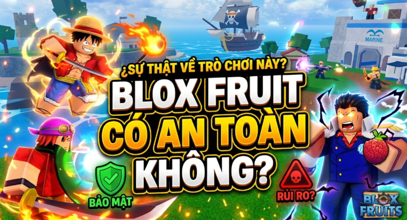 Script Blox Fruit Có Dính Virus Không? 2026